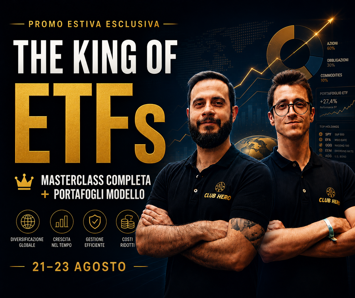 The King of ETFs — Promo Estiva 21-23 agosto: masterclass completa e portafogli modello Investhero
